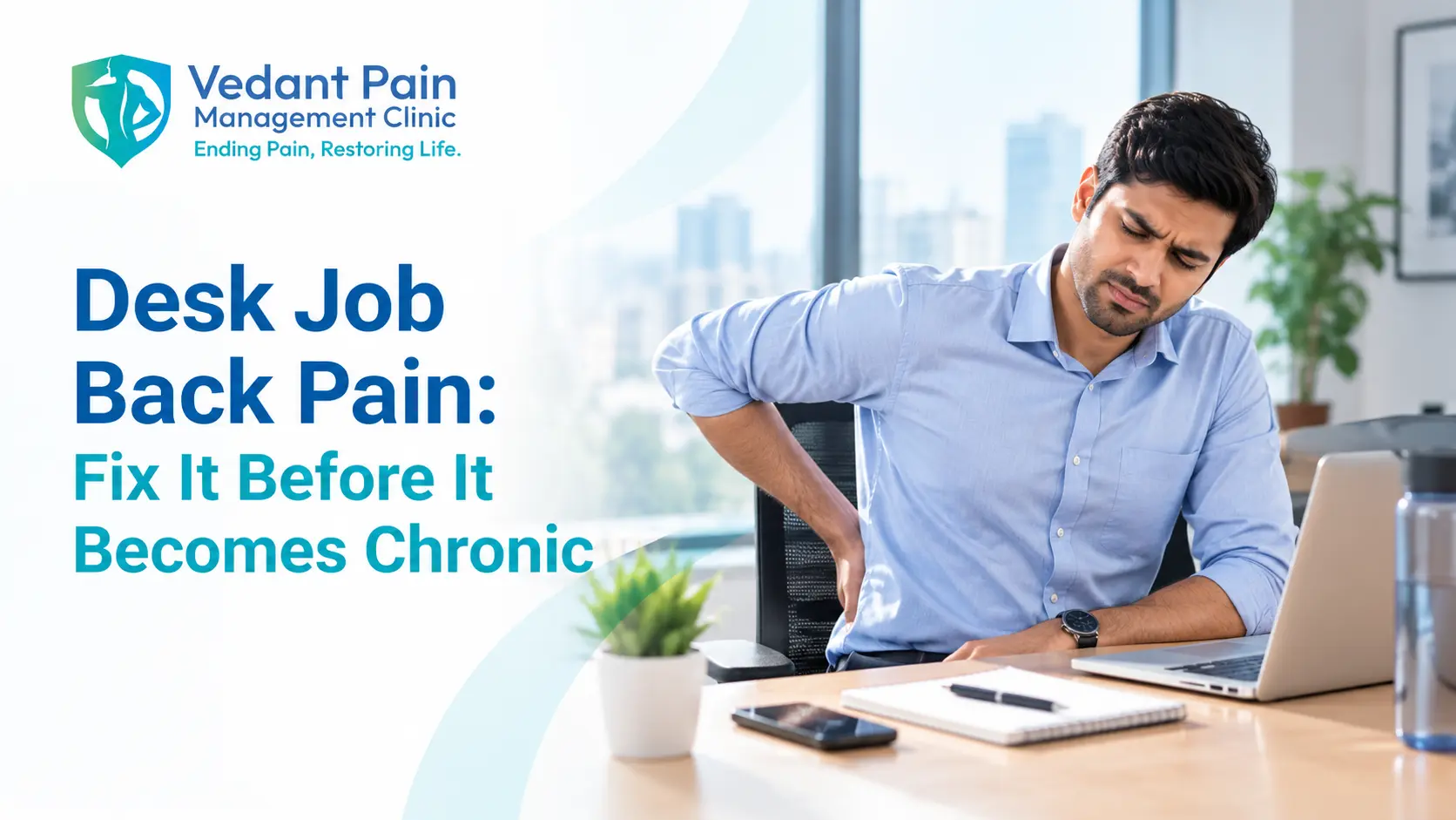 Desk Job Back Pain: Fix It Before It Becomes Chronic